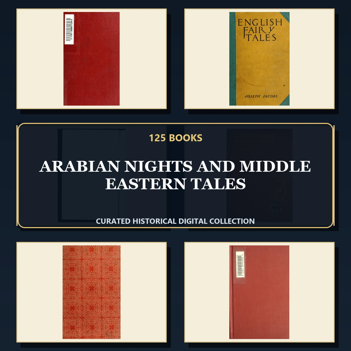 125 Arabian Nights and Middle Eastern Tales PDF Books – Curated Historical Collection cover