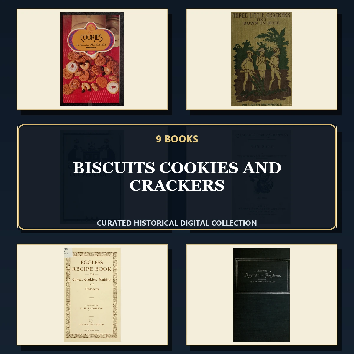 9 Biscuits Cookies and Crackers PDF Books – Curated Historical Collection