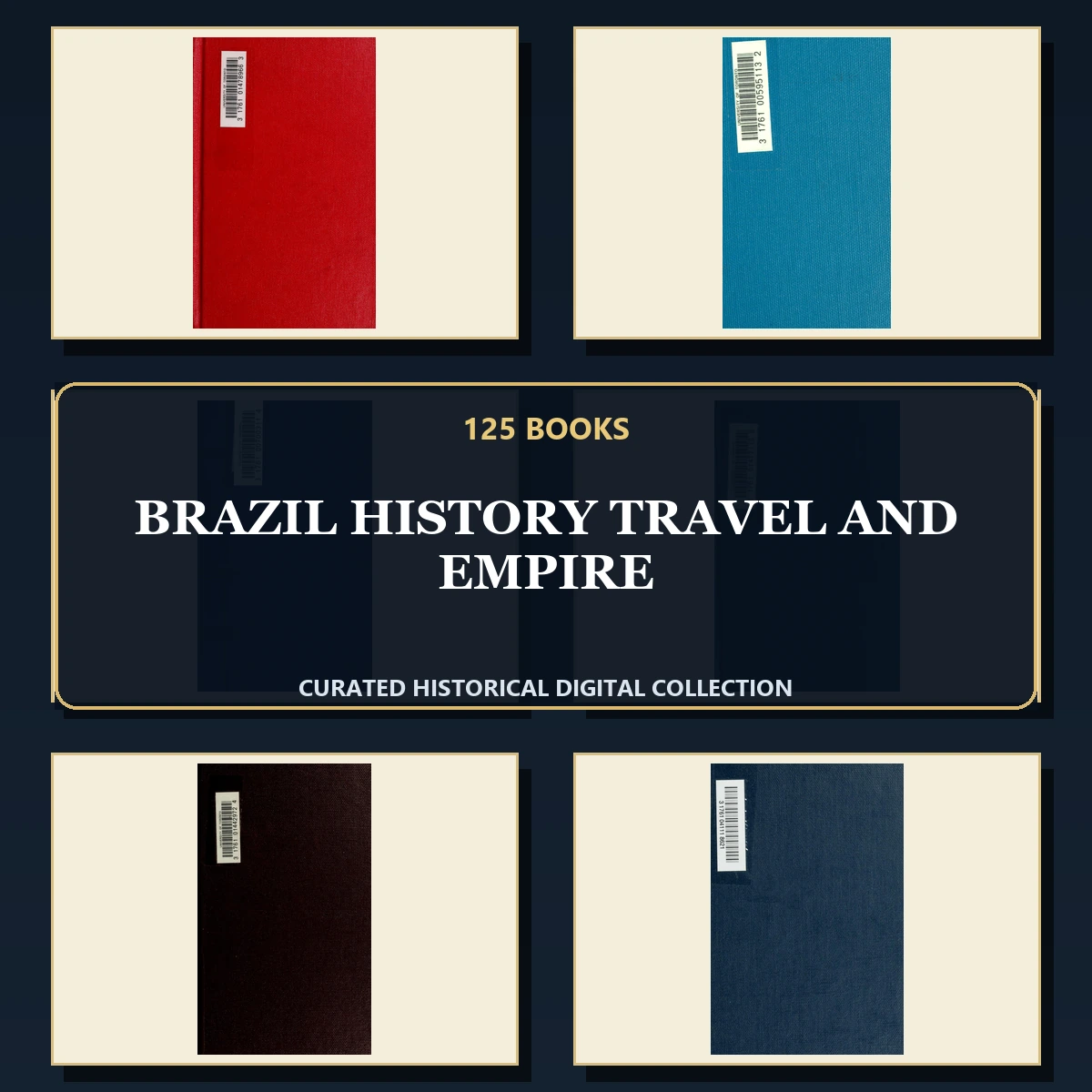 125 Brazil History Travel and Empire PDF Books – Curated Historical Collection cover