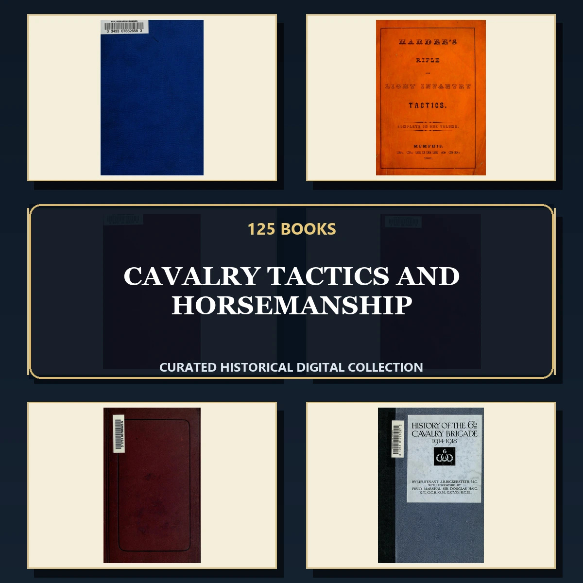 125 Cavalry Tactics and Horsemanship PDF Books – Curated Historical Collection cover