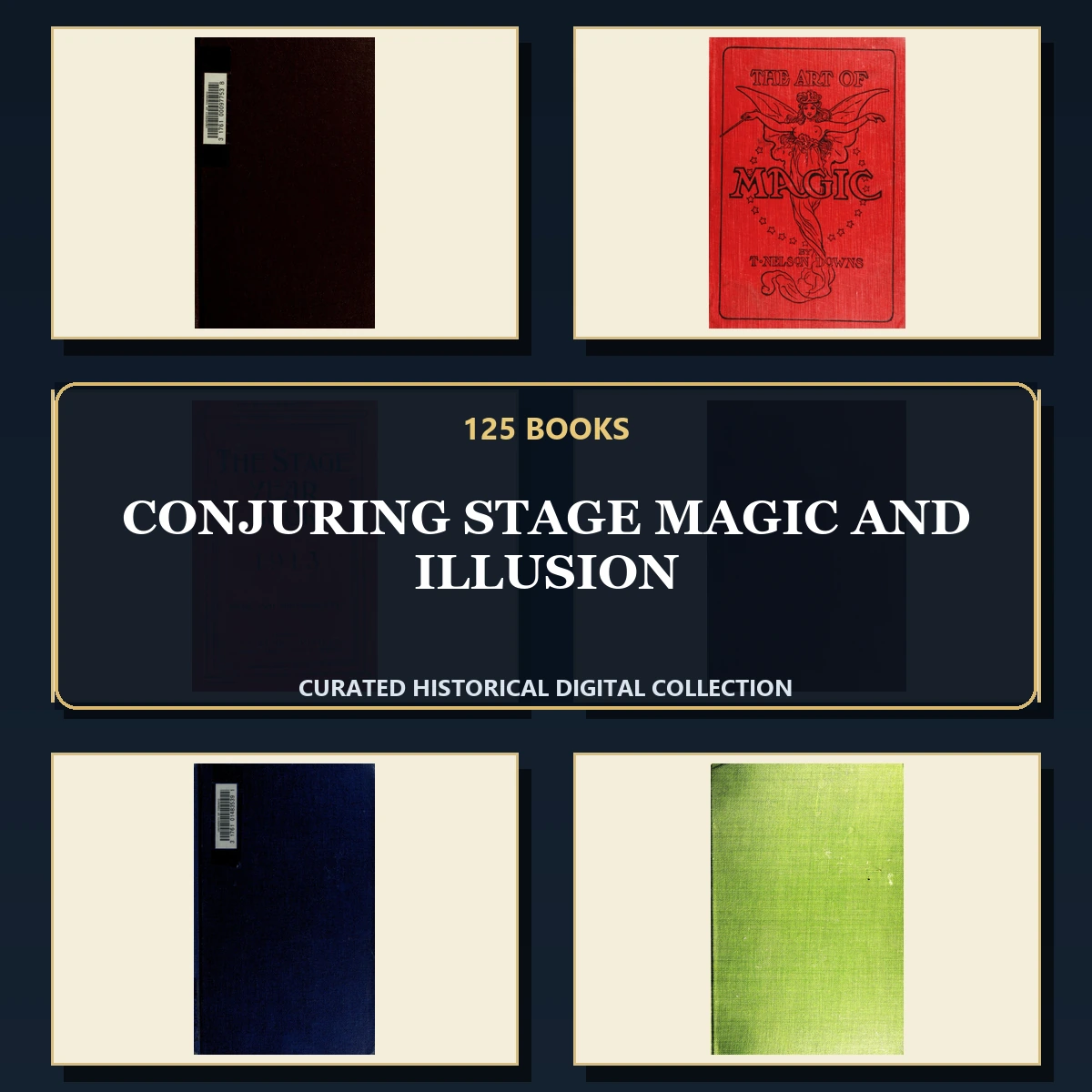 125 Conjuring Stage Magic and Illusion PDF Books – Curated Historical Collection cover