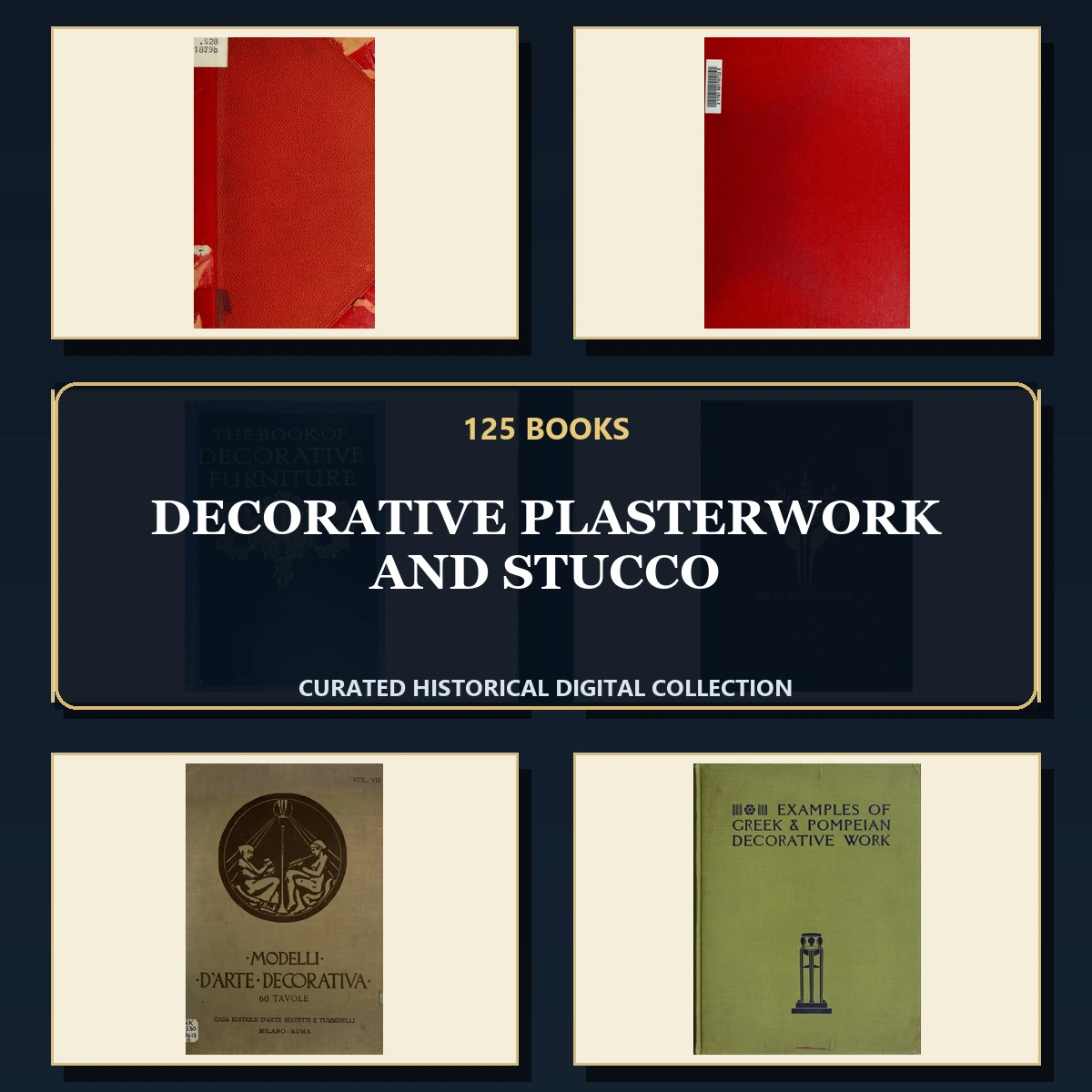 125 Decorative Plasterwork and Stucco PDF Books – Curated Historical Collection cover