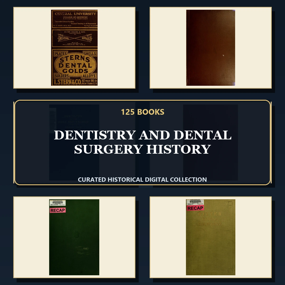 125 Dentistry and Dental Surgery History PDF Books – Curated Historical Collection