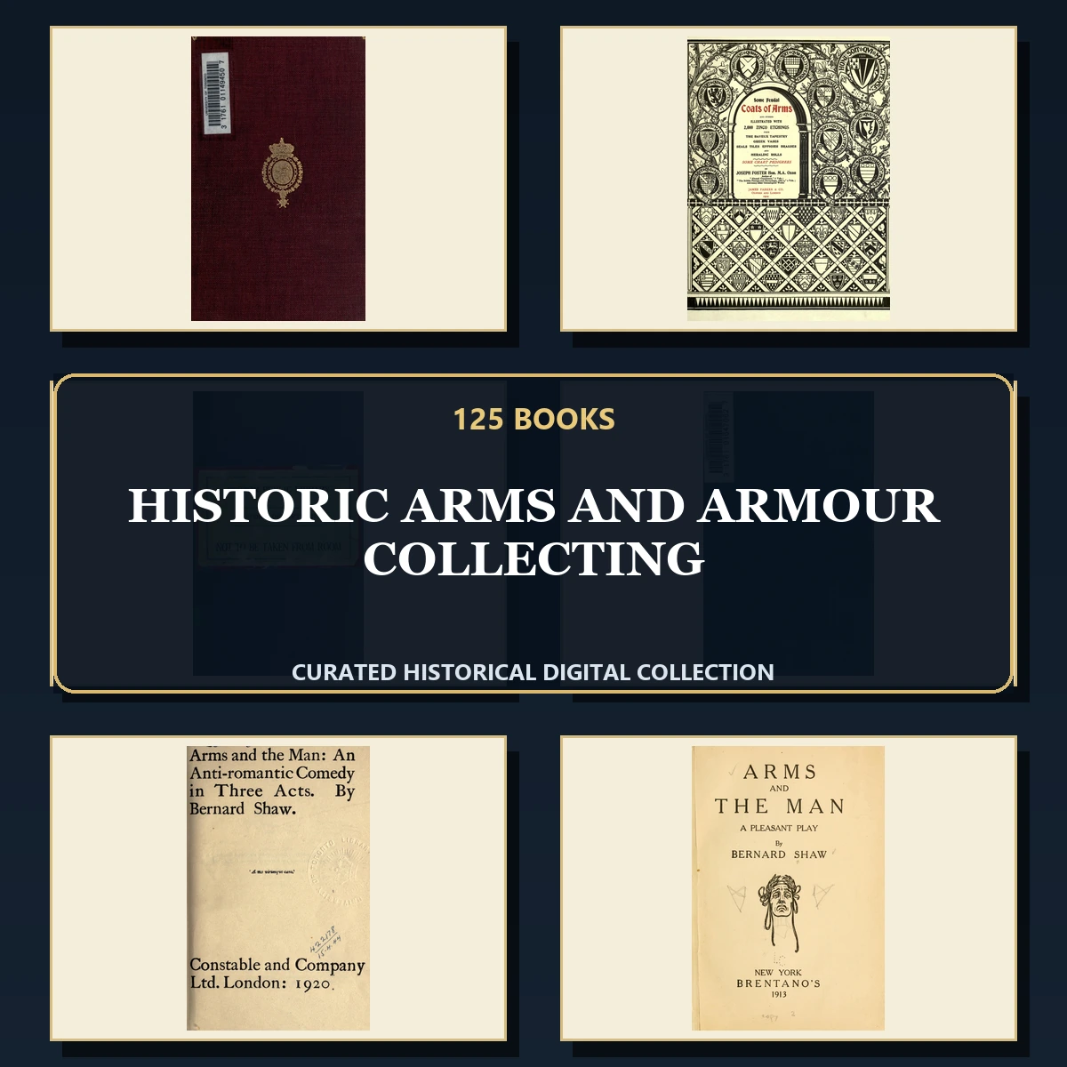 125 Historic Arms and Armour Collecting PDF Books – Curated Historical Collection cover