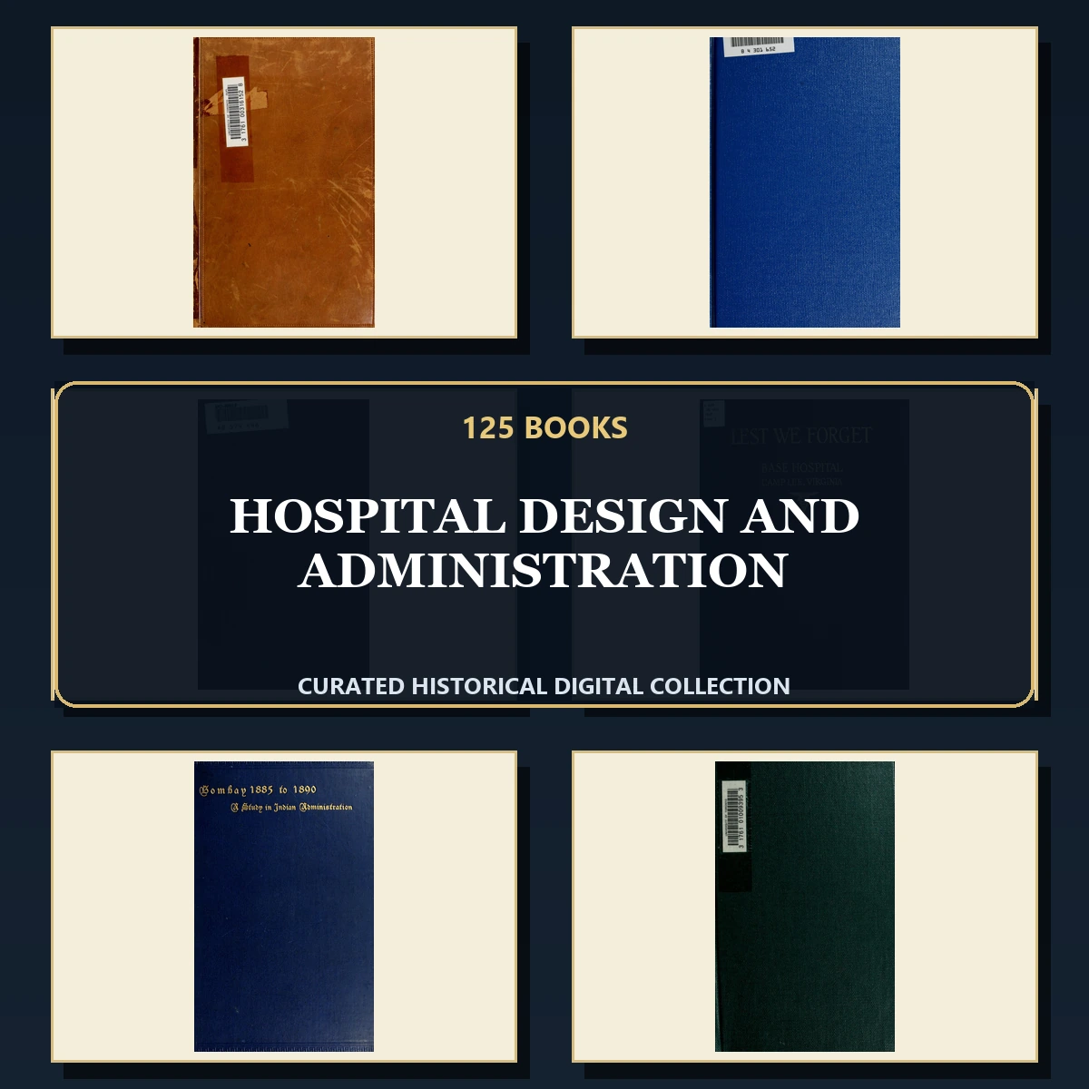 125 Hospital Design and Administration PDF Books – Curated Historical Collection cover