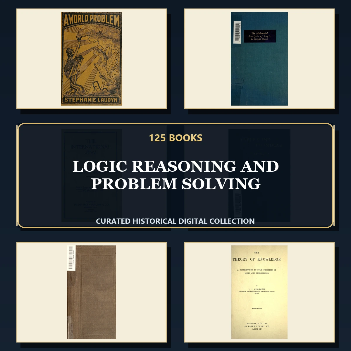 125 Logic Reasoning and Problem Solving PDF Books – Curated Historical Collection cover