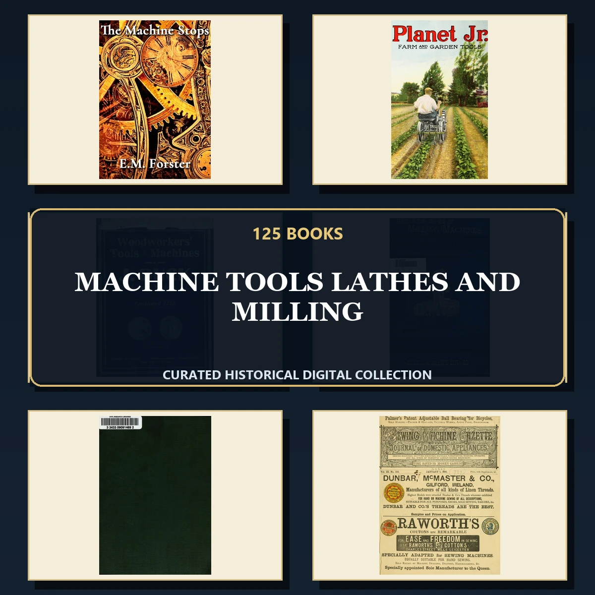 125 Machine Tools Lathes and Milling PDF Books – Curated Historical Collection cover