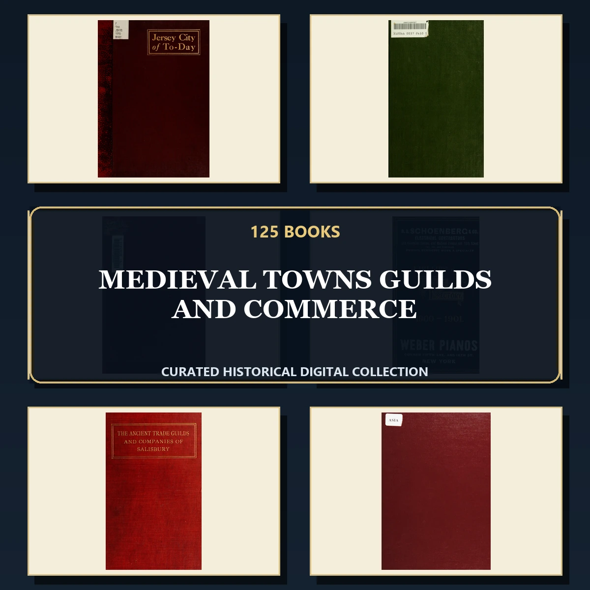 125 Medieval Towns Guilds and Commerce PDF Books – Curated Historical Collection cover