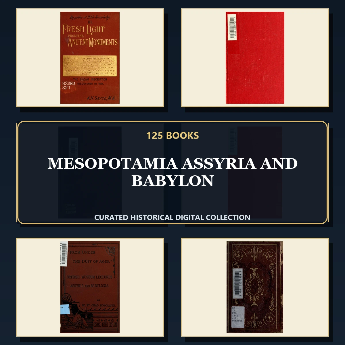 125 Mesopotamia Assyria and Babylon PDF Books – Curated Historical Collection
