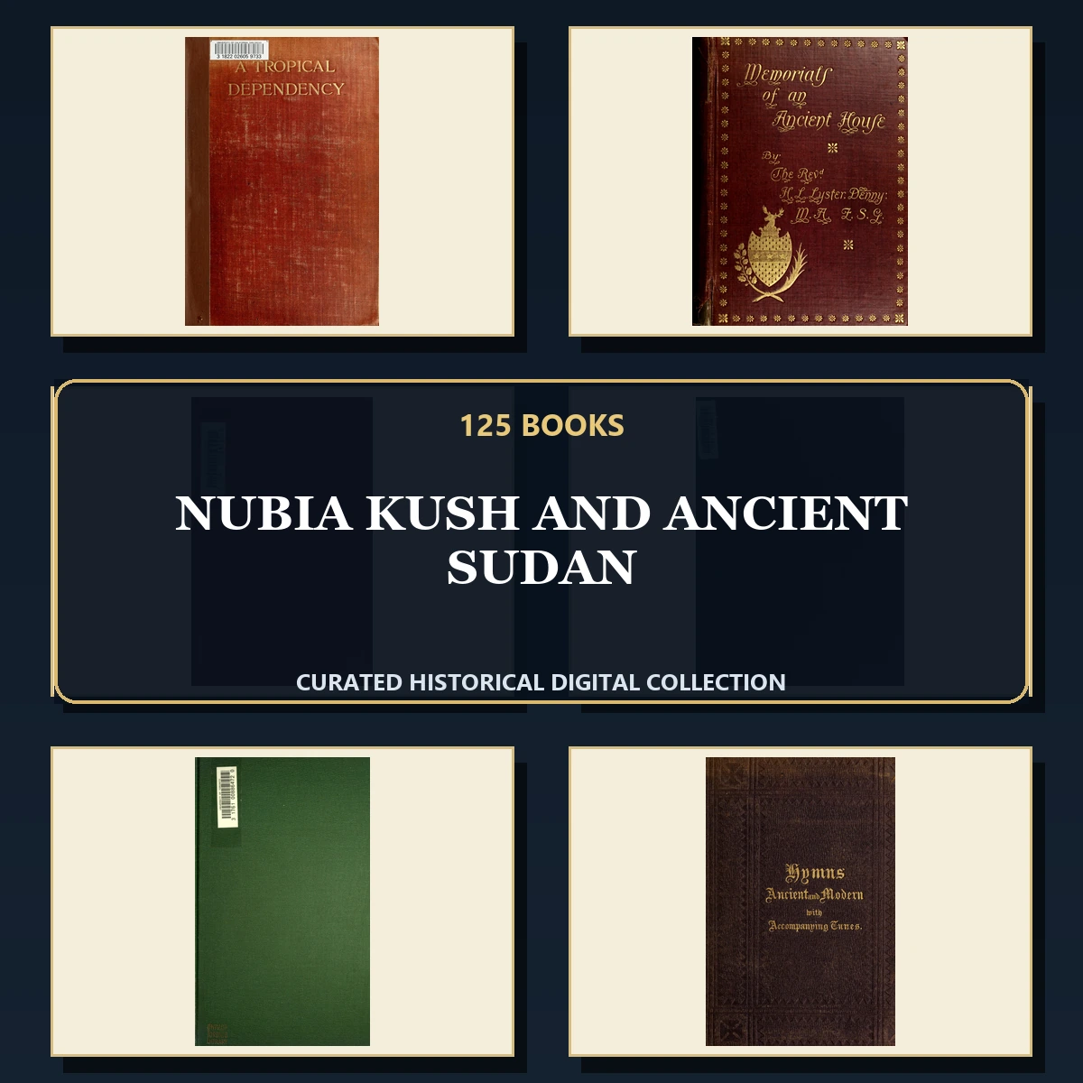 125 Nubia Kush and Ancient Sudan PDF Books – Curated Historical Collection