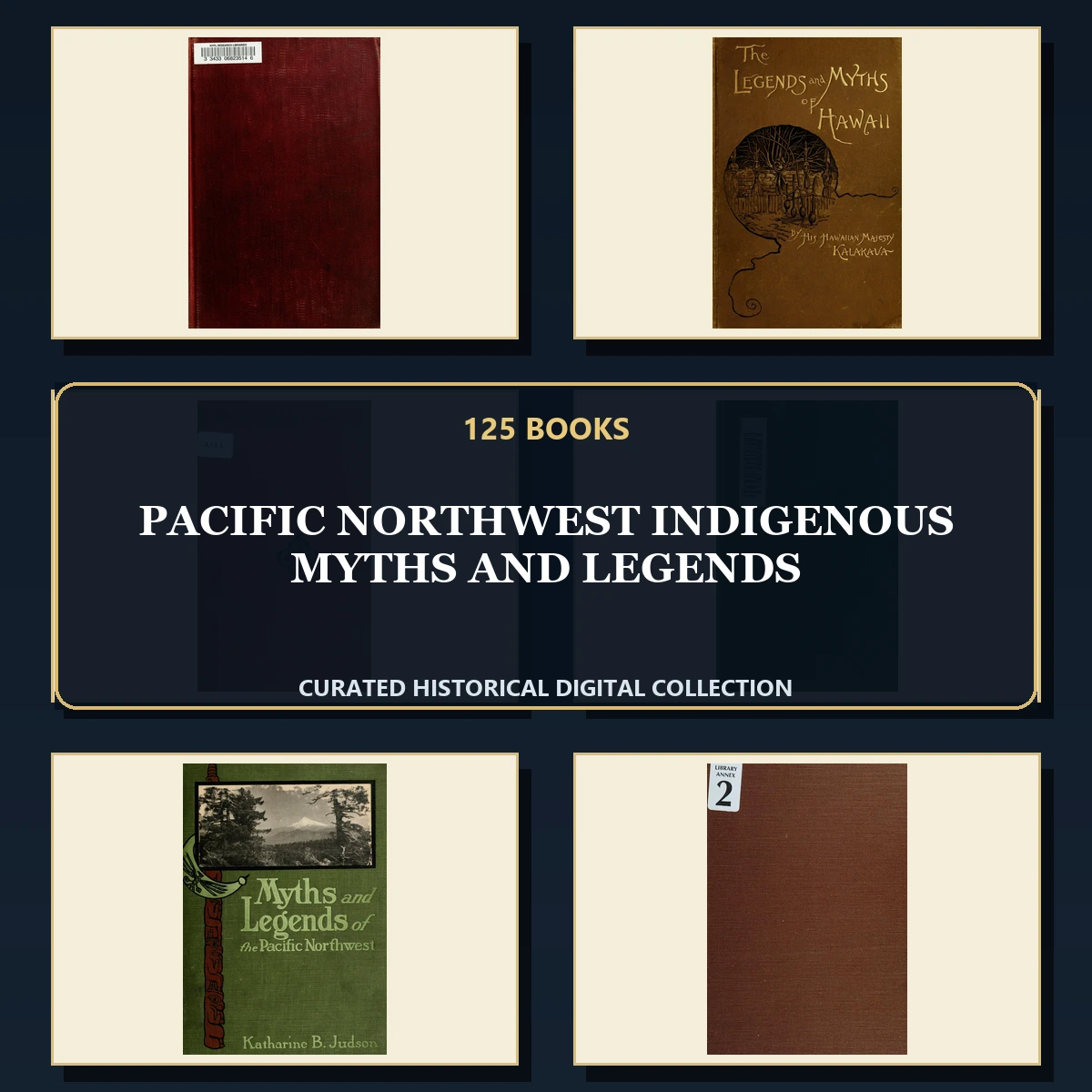 125 Pacific Northwest Indigenous Myths and Legends PDF Books – Curated Historical Collection cover