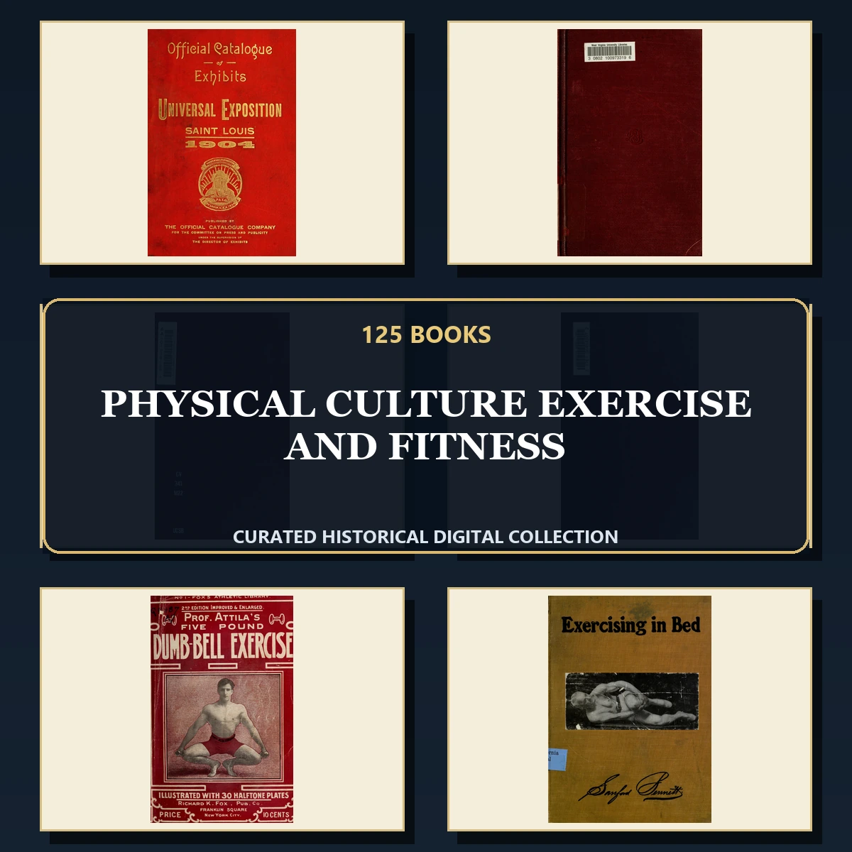 125 Physical Culture Exercise and Fitness PDF Books – Curated Historical Collection cover