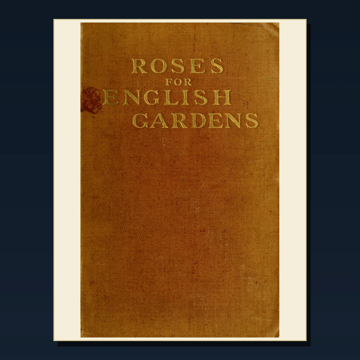 125 Rose Growing and Rose Gardens PDF Books – Curated Historical Collection image 2