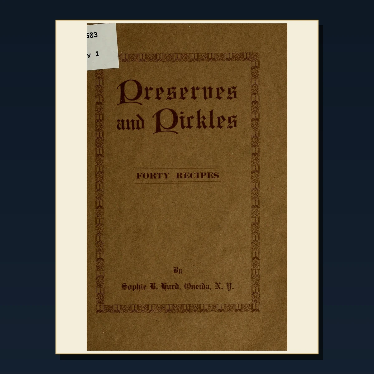60 Sauces Pickles and Condiments PDF Books – Curated Historical Collection image 5