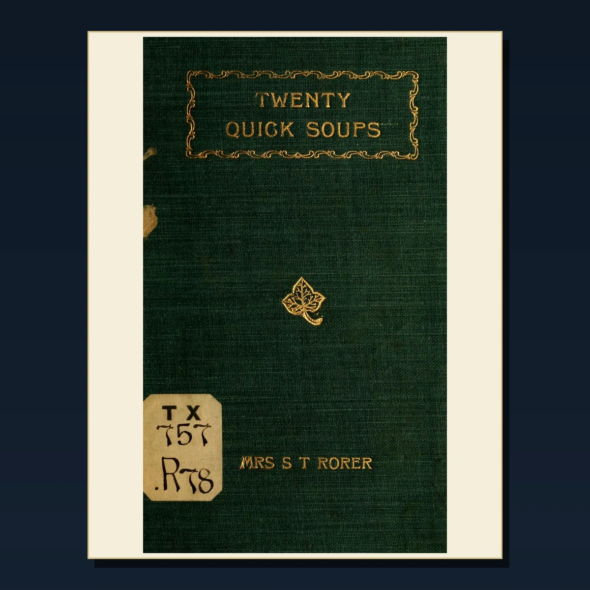 125 Soups Broths and Stocks PDF Books – Curated Historical Collection image 5