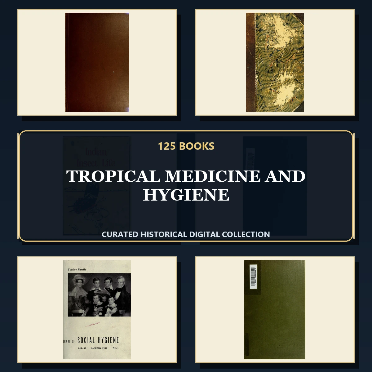 125 Tropical Medicine and Hygiene PDF Books – Curated Historical Collection cover