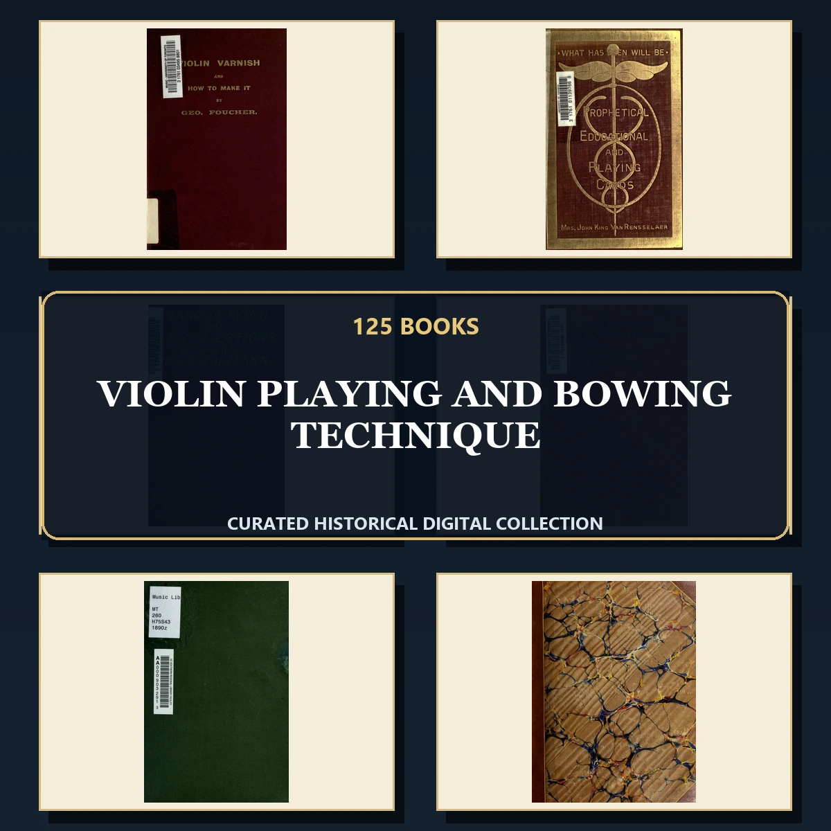 125 Violin Playing and Bowing Technique PDF Books – Curated Historical Collection