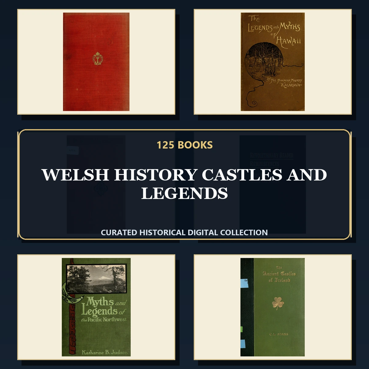 125 Welsh History Castles and Legends PDF Books – Curated Historical Collection